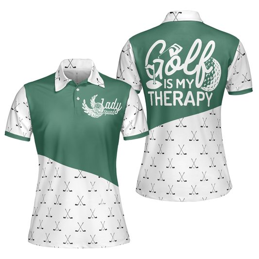 Personalized Women's Golf Shirt Polo - Golf Is My Therapy Golf Short Sleeve
