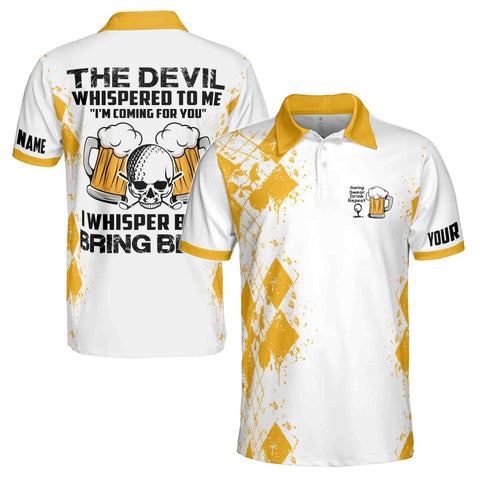 Personalized Men's Golf Shirt Polo - Funny The Devil Whispered Bring Beer Skull Golf