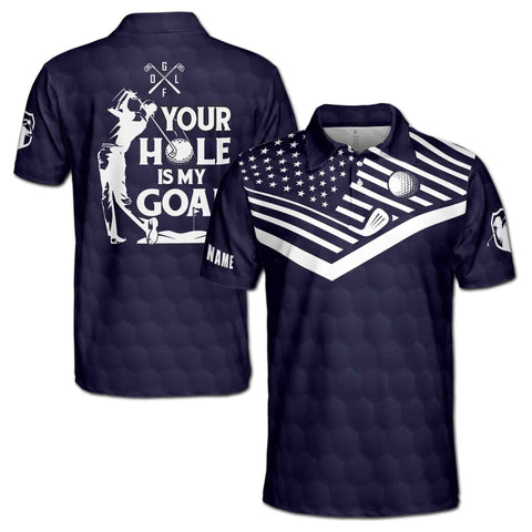 Personalized Men's Golf Shirt Polo - Your Hole Is My Goal America Flag Pattern Golfer