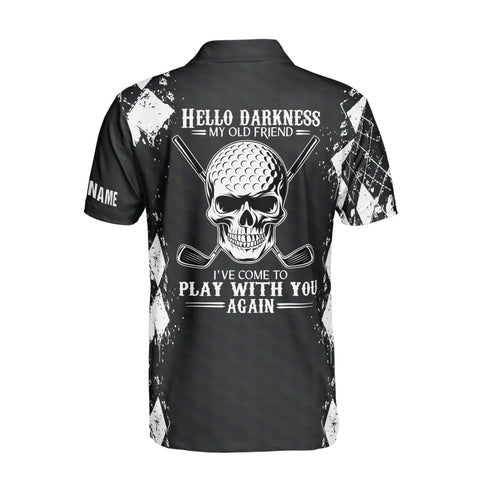 Personalized Men's Golf Shirt Polo - Skull Golfer I'Ve Come To Play With You Again