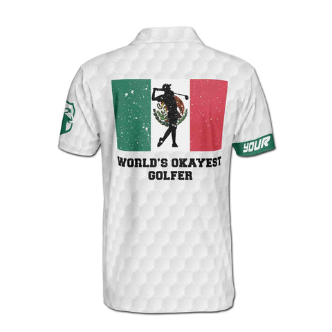 Personalized Men's Golf Shirt Polo - Mexico Flag World's Okayest Golfer Custom