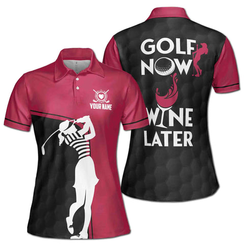 Personalized Women's Golf Shirt Polo - Golf Now Wine Later