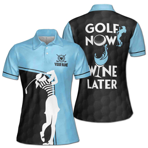 Personalized Women's Golf Shirt Polo - Golf Now Wine Later