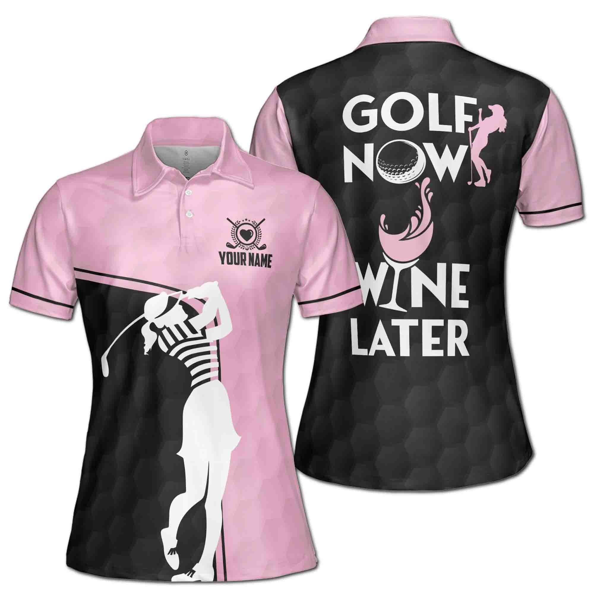 Personalized Women's Golf Shirt Polo - Golf Now Wine Later