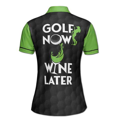 Personalized Women's Golf Shirt Polo - Golf Now Wine Later
