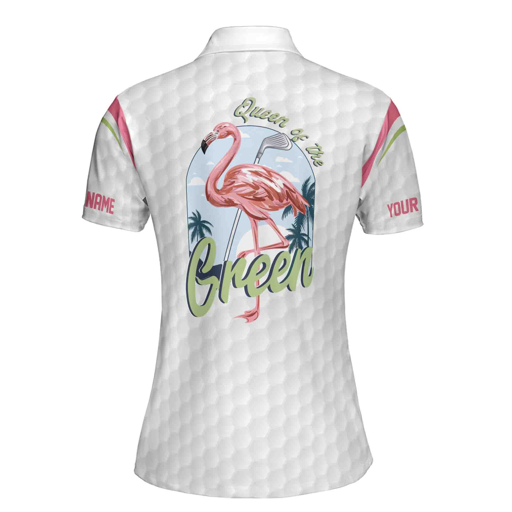 Personalized Women's Golf Shirt Polo - Queen Of The Green Flamingo Queen Of Golf