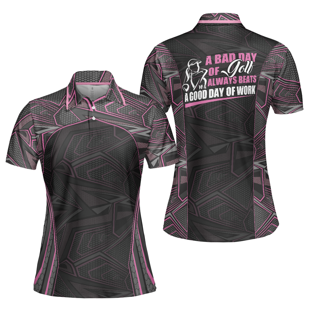 Personalized Women's Golf Shirt Polo - A Bad Day Of Golf Beats A Good Day Of Work Short Sleeve