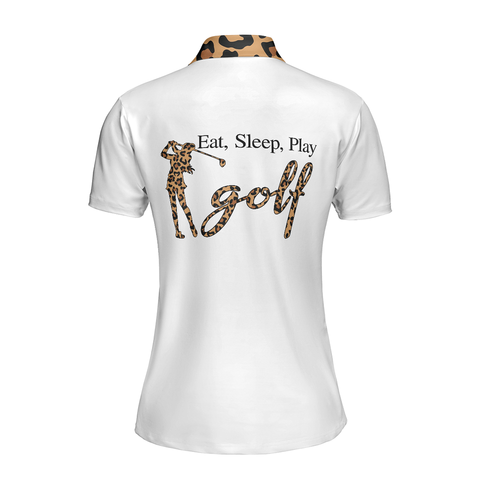Personalized Women's Golf Shirt Polo - Golf Girl Eat Sleep Play Golf Short Sleeve