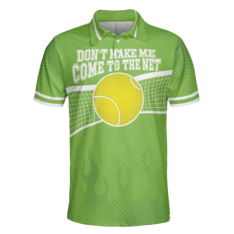 Personalized Men's Golf Shirt Polo - Don'T Make Me Net Tennis Golf Short Sleeve Green