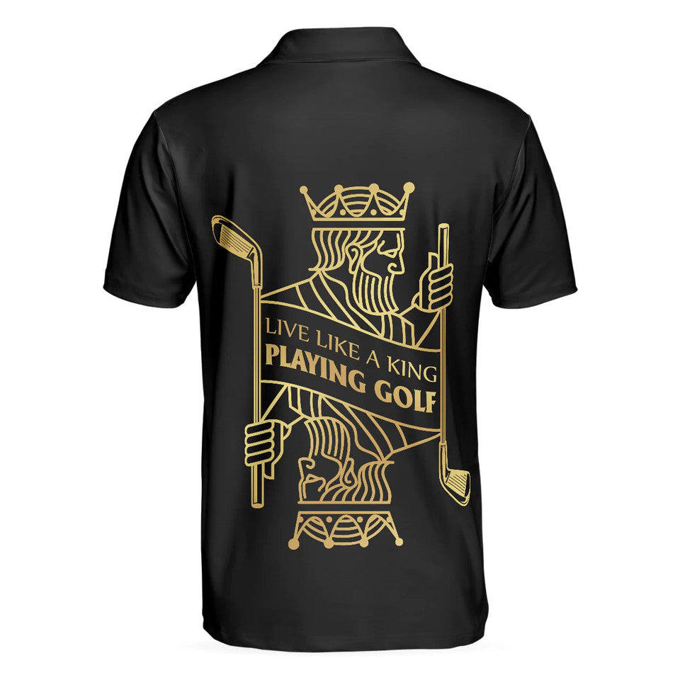 Personalized Men's Golf Shirt Polo - Live Like A King Playing Golf Black Luxury Poker