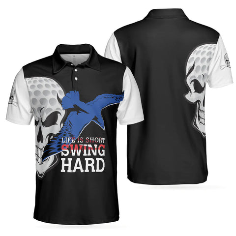 Personalized Men's Golf Shirt Polo - Life Is Short Swing Hard Skull Albatross Golf Gift