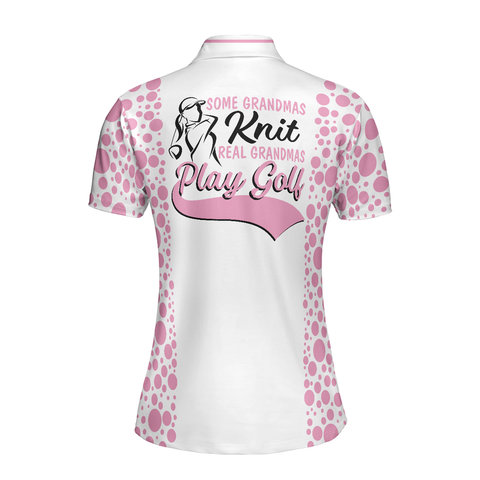 Personalized Women's Golf Shirt Polo - Real Grandmas Play Golf Short Sleeve White And Pink