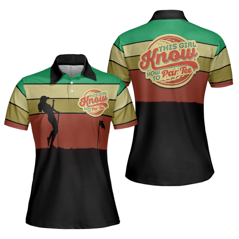 Personalized Women's Golf Shirt Polo - Colorful Golf This Girl Knows How To Par Tee Unique Gift